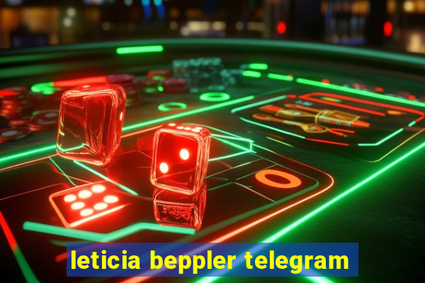 leticia beppler telegram